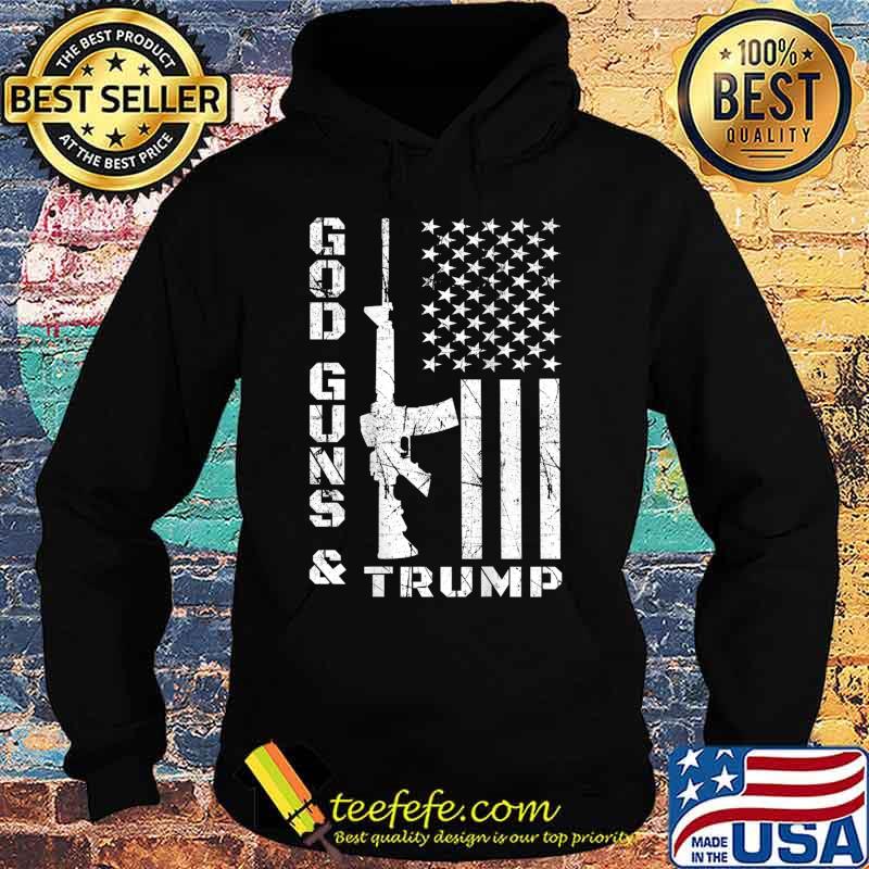 God Guns And Trump 2nd Amendment Flag AR15 (BACK) T-Shirt Hoodie God Guns And Trump 2nd Amendment Flag AR15 (BACK) T-Shirt Hoodie