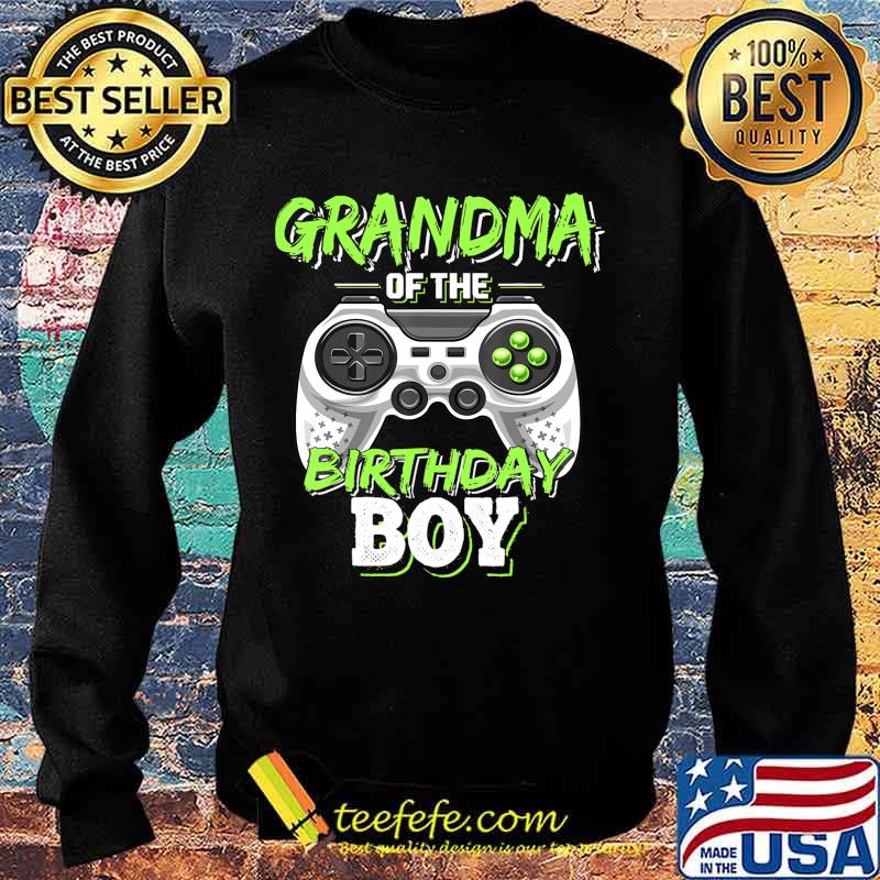 Grandma of the Birthday Boy Matching Video Game Birthday T-Shirt Sweater Grandma of the Birthday Boy Matching Video Game Birthday T-Shirt Sweater