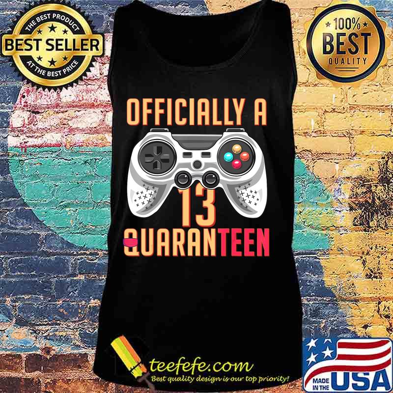 Graphic Officially A Quaranteen 13 Years Old Teenager T-Shirt Tank top Graphic Officially A Quaranteen 13 Years Old Teenager T-Shirt Tank top