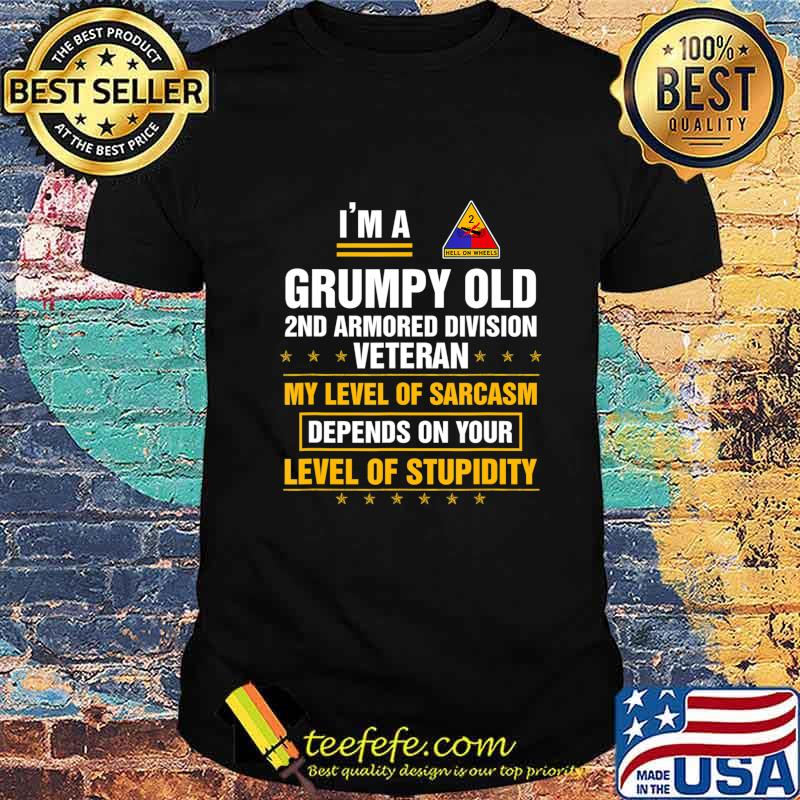 Grumpy Old 2nd Armored Division Veteran Funny Veterans Day T-Shirt