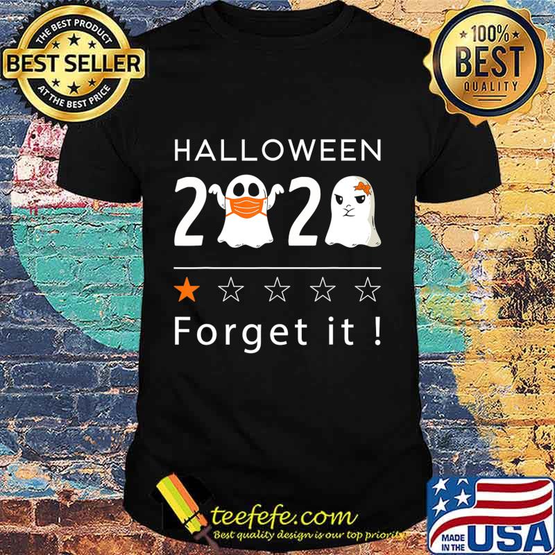 Halloween 2020 Forget It - 1 Star Rating Boo Sheet Halloween T-Shirt