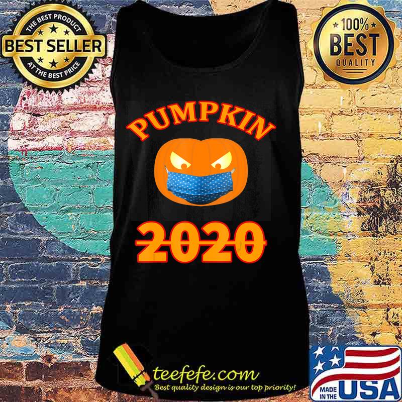 Halloween 2020 Pumpkin Wearing Mask T-Shirt Tank top Halloween 2020 Pumpkin Wearing Mask T-Shirt Tank top