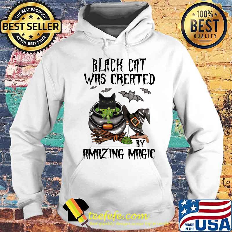 Halloween black cat was created by amazing magic s Hoodie Halloween black cat was created by amazing magic s Hoodie