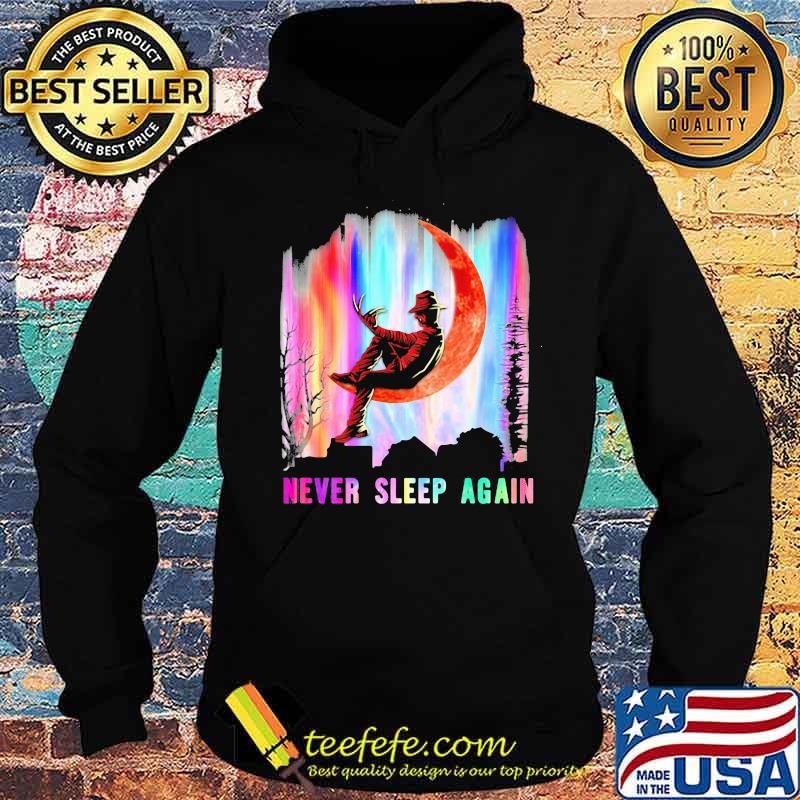 Halloween freddy krueger never sleep again moon s Hoodie Halloween freddy krueger never sleep again moon s Hoodie