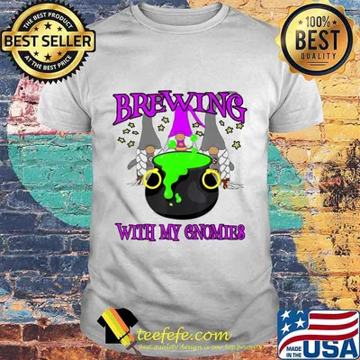 Halloween Gnomes Brewing with My Gnomies 3 Witch T-Shirt