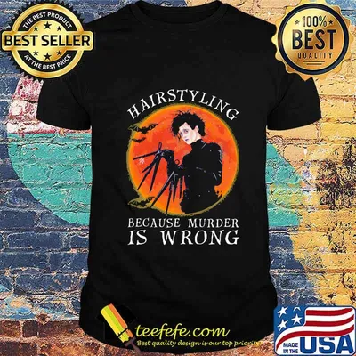 Halloween hairstyling because murder is wrong moon shirt