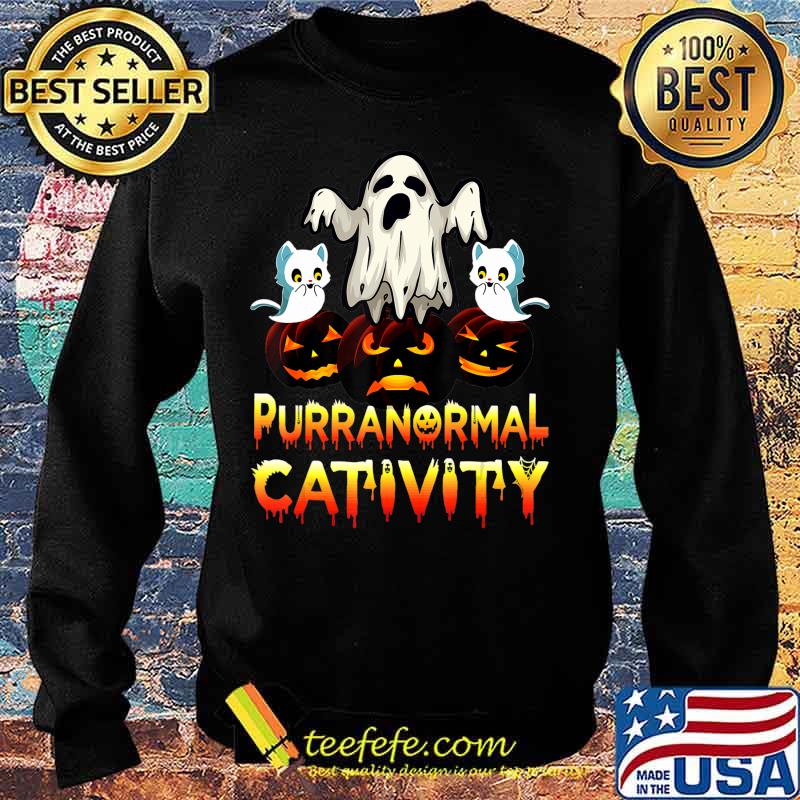 Halloween - Halloween Purranormal Cativity T-Shirt Sweater Halloween - Halloween Purranormal Cativity T-Shirt Sweater