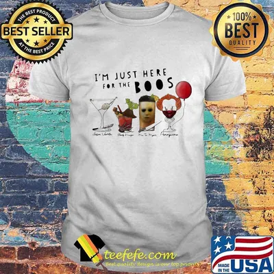 Halloween horror characters i'm just here for the boos shirt