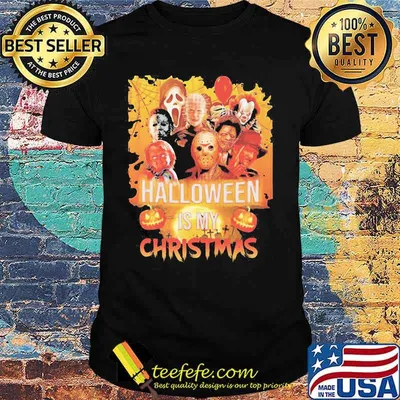Halloween horror characters is my christmas shirt