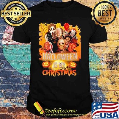 Halloween horror characters is my christmas shirt