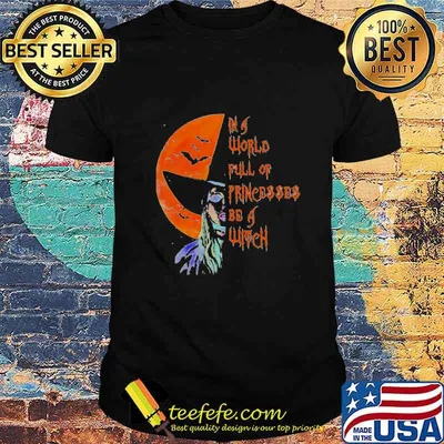 Halloween In a world full of grandmas be a witch shirt