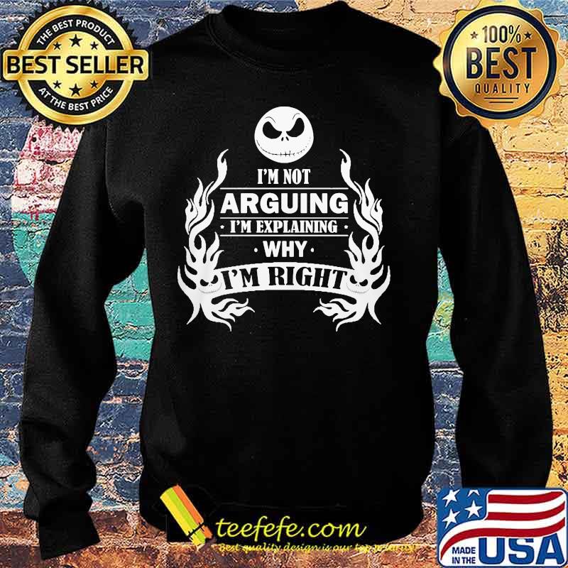 Halloween jack skellington i'm not arguing im explaining why i'm right s Sweater Halloween jack skellington i'm not arguing im explaining why i'm right s Sweater