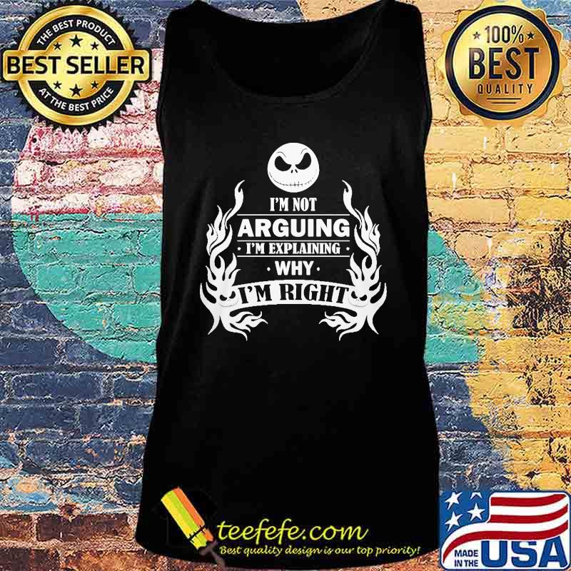 Halloween jack skellington i'm not arguing im explaining why i'm right s Tank top Halloween jack skellington i'm not arguing im explaining why i'm right s Tank top