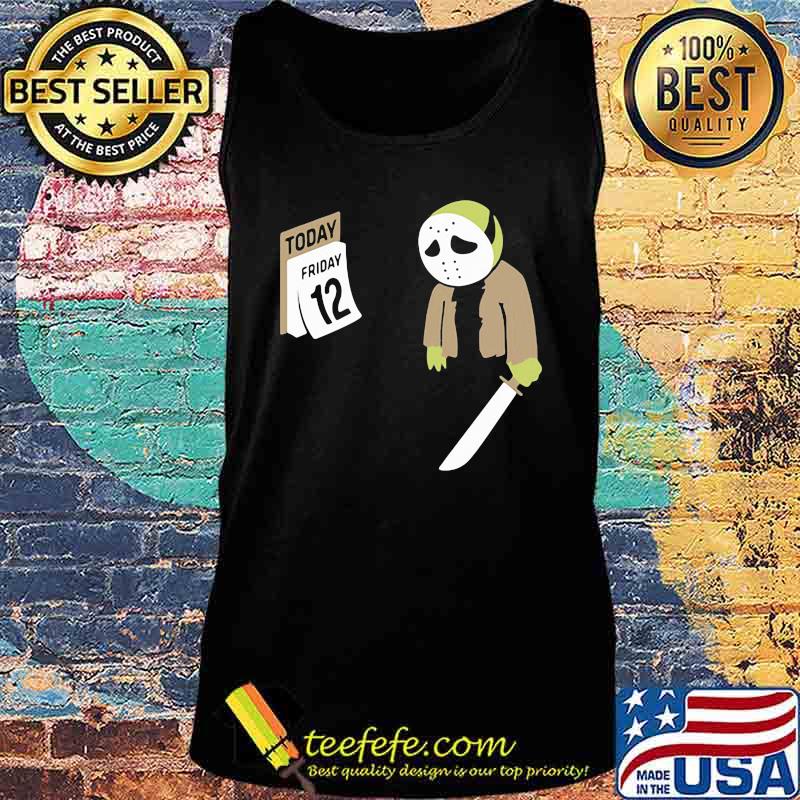 Halloween jason voorhees holding knife today friday 12 s Tank top Halloween jason voorhees holding knife today friday 12 s Tank top