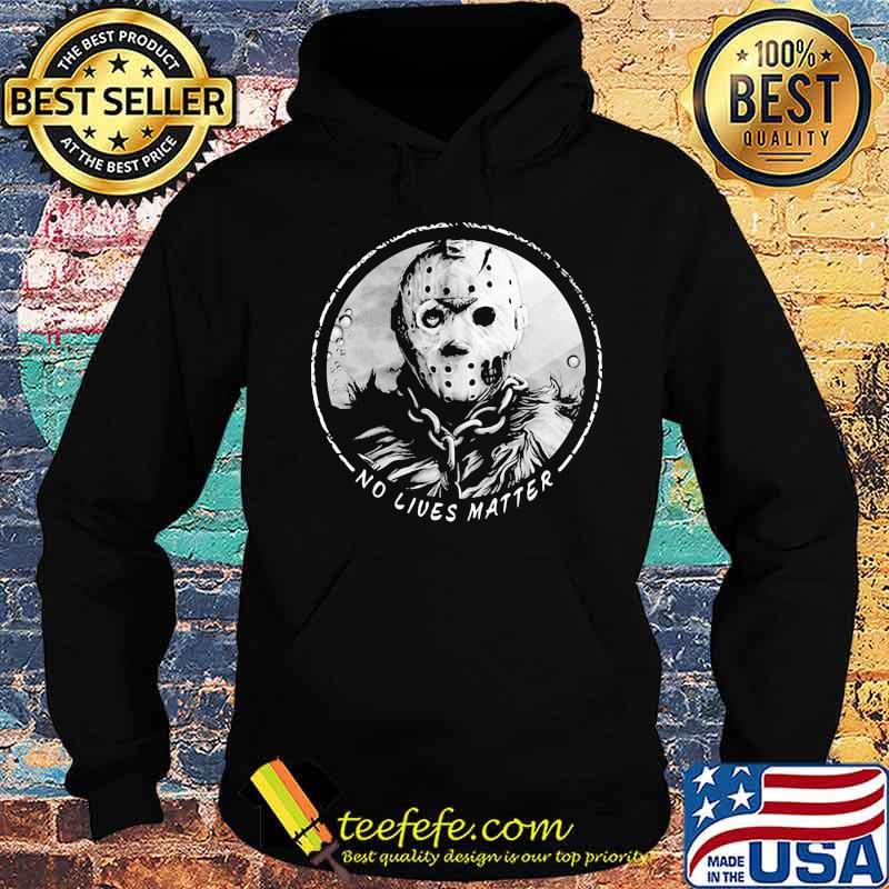 Halloween jason voorhees no lives matter s Hoodie Halloween jason voorhees no lives matter s Hoodie