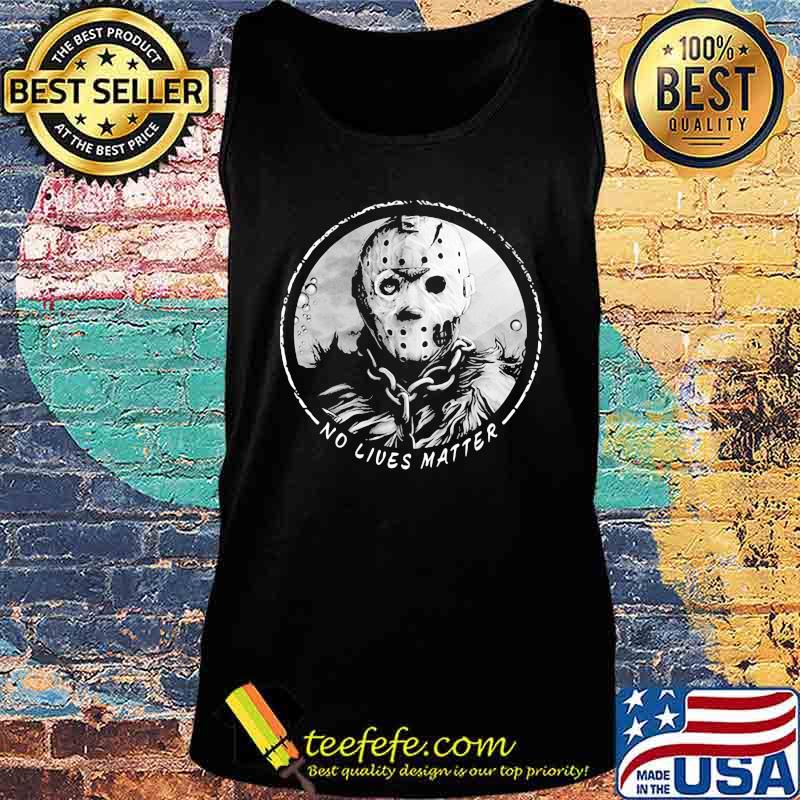 Halloween jason voorhees no lives matter s Tank top Halloween jason voorhees no lives matter s Tank top
