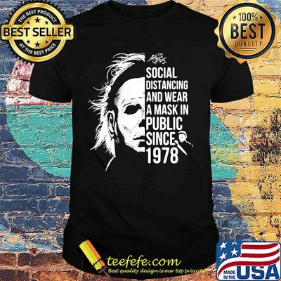 Halloween michael myers social distancing and wear a mask in publix since 1978 shirt