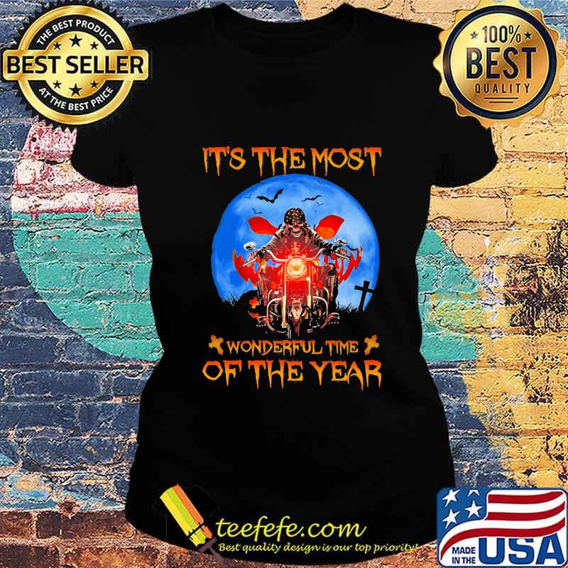 Halloween skeleton riding motorcycle it's the most wonderful time of the year s Ladies tee Halloween skeleton riding motorcycle it's the most wonderful time of the year s Ladies tee