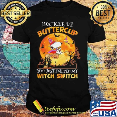 Halloween snoopy buckle up buttercup you just flipped my witch switch moon shirt