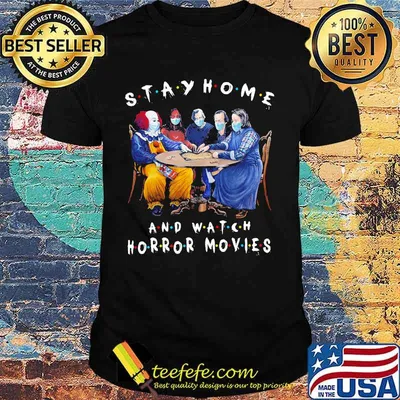 Halloween stay home and watch horror movies mask shirt