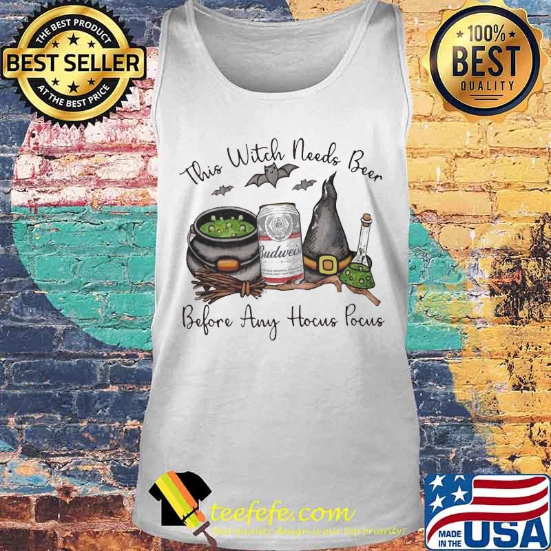 Halloween this witch needs budweiser beer before any hocus pocus s Tank top Halloween this witch needs budweiser beer before any hocus pocus s Tank top