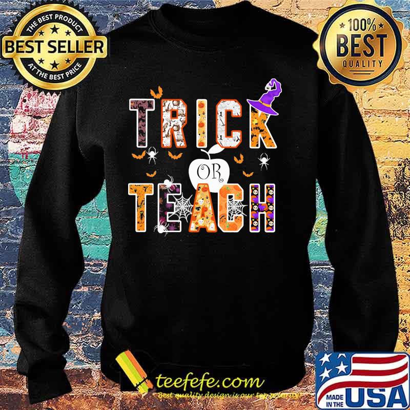 Halloween witch trick or teach s Sweater Halloween witch trick or teach s Sweater
