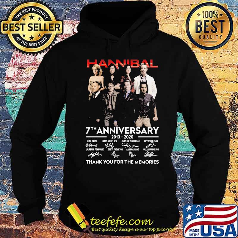 Hannibal 7th anniversary 2013 2020 thank for the memories signatures s Hoodie Hannibal 7th anniversary 2013 2020 thank for the memories signatures s Hoodie