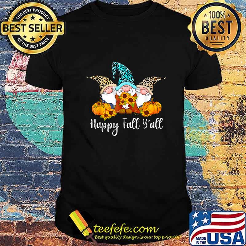 Happy Fall Y'all Gnome Leopard Pumpkin Funny Autumn Gnomes T-Shirt