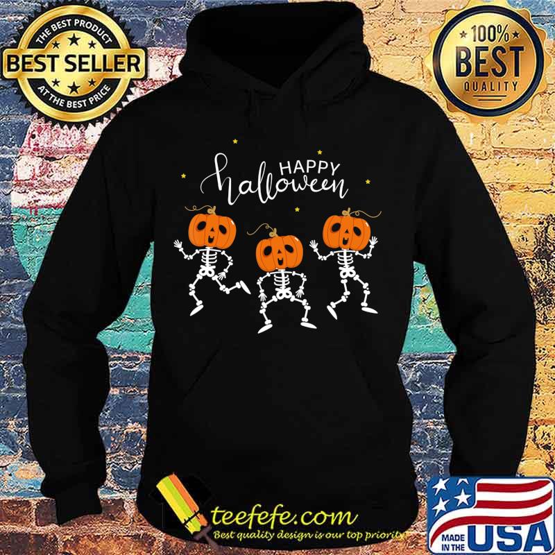 Happy Halloween Shirt Funny Dancing Skeletons Pumpkin Face T-Shirt Hoodie Happy Halloween Shirt Funny Dancing Skeletons Pumpkin Face T-Shirt Hoodie