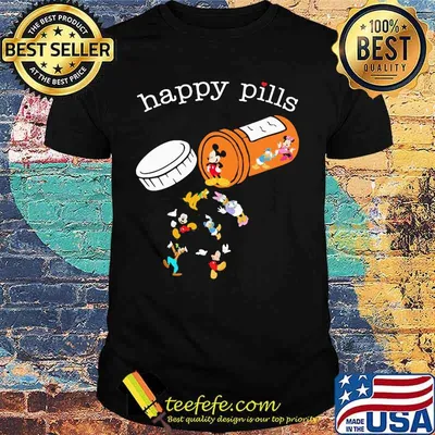 Happy pills mickey mouse and friends shirt