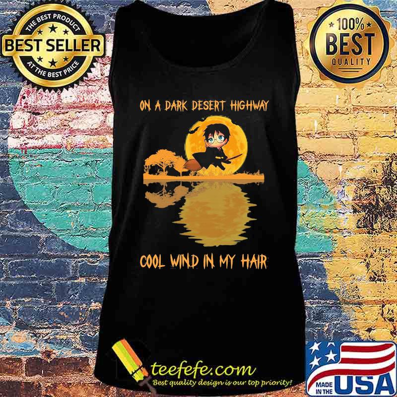 Harry potter on a dark desert highway cool wind in my hair moon s Tank top Harry potter on a dark desert highway cool wind in my hair moon s Tank top