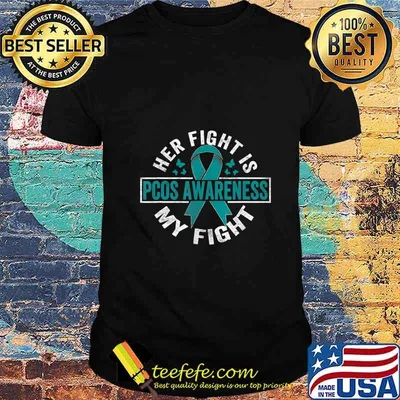 Her fight is my fight PCOS Awareness T-Shirt