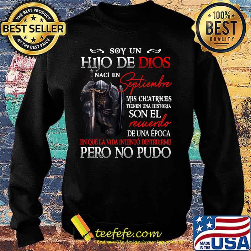 HIJO DE DIOS, NACI EN SEPTIEMBRE T-Shirt Sweater HIJO DE DIOS, NACI EN SEPTIEMBRE T-Shirt Sweater