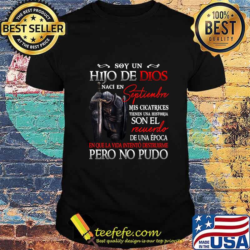 HIJO DE DIOS, NACI EN SEPTIEMBRE T-Shirt HIJO DE DIOS, NACI EN SEPTIEMBRE T-Shirt