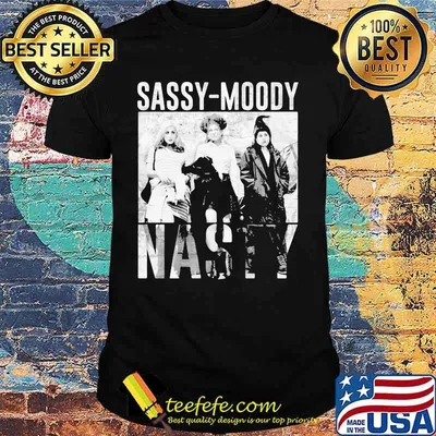 Hocus pocus sassy moody nasty halloween shirt