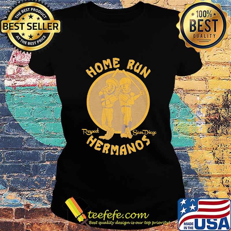 Home run hermanos respect san diego baseball signature s Ladies tee Home run hermanos respect san diego baseball signature s Ladies tee