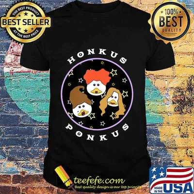 Honkus Ponkus - Hocus Pocus Parody Gift Shirt T-Shirt