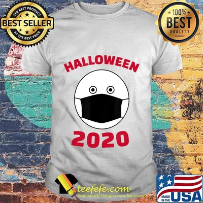 Humorous Halloween Costume Wear Every Day Surgical Mask 2020 T-Shirt