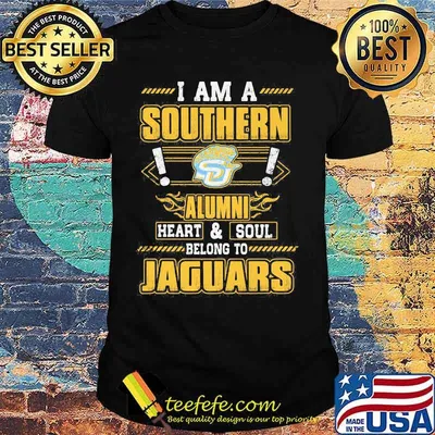 I am a southern alumni heart and soul belong to jaguars shirt