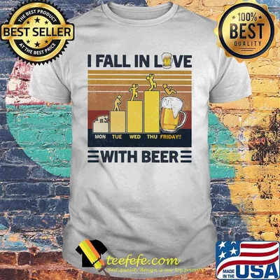 I fall in love with beer vintage retro shirt