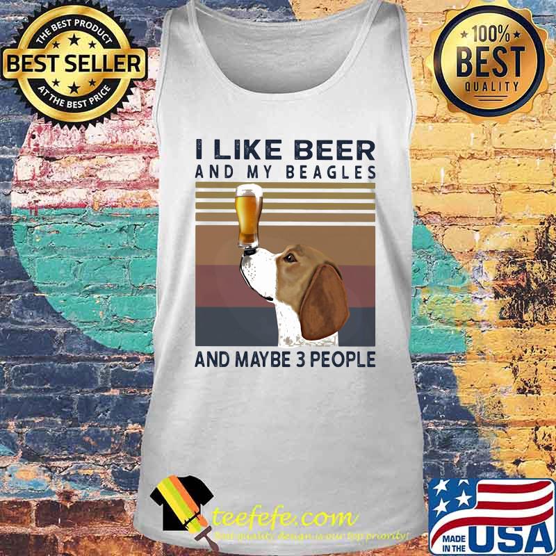 I like beer and my beagles and maybe 3 people vintage retro s Tank top I like beer and my beagles and maybe 3 people vintage retro s Tank top