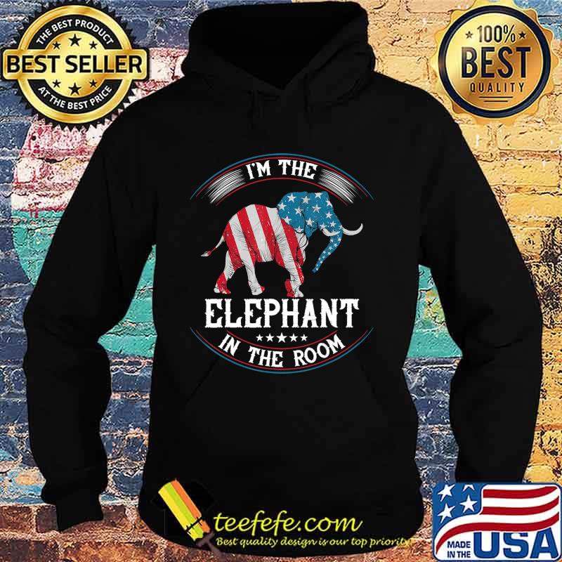 I'm The Elephant in The Room t-shirt Republica Conservative T-Shirt Hoodie I'm The Elephant in The Room t-shirt Republica Conservative T-Shirt Hoodie