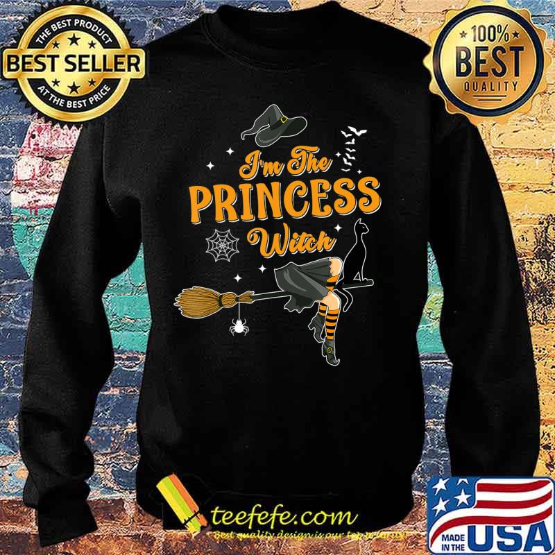 I'm The Princess Witch Halloween Matching Group Costume T-Shirt Sweater I'm The Princess Witch Halloween Matching Group Costume T-Shirt Sweater