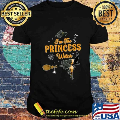 I'm The Princess Witch Halloween Matching Group Costume T-Shirt