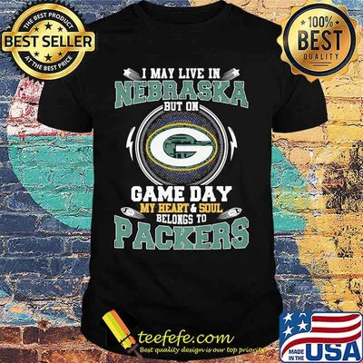 I may live in nebraska but on game day my heart and soul belongs to green bay packers shirt
