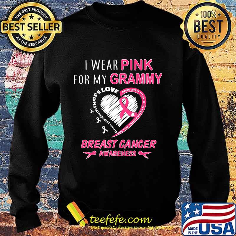I Wear Pink For My Grammy Shirt Breast Cancer Awareness T-Shirt Sweater I Wear Pink For My Grammy Shirt Breast Cancer Awareness T-Shirt Sweater