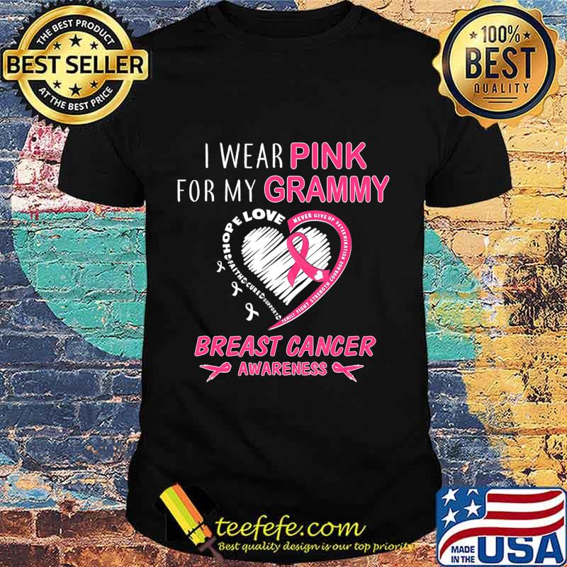 I Wear Pink For My Grammy Shirt Breast Cancer Awareness T-Shirt