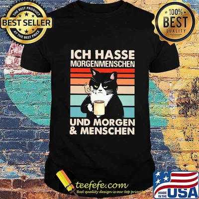 Ich Hasse Morgenmenschen Und Morgen And Menschen Black Cat Vintage Retro Shirt