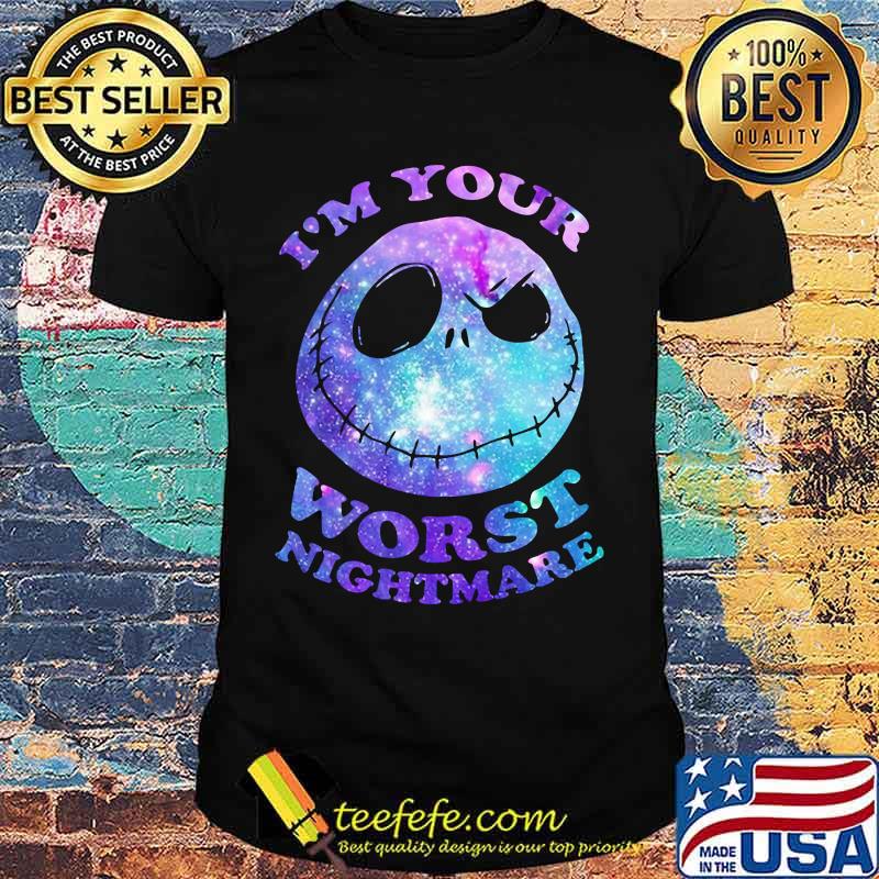 Jack skellington i'm your worst nightmare shirt