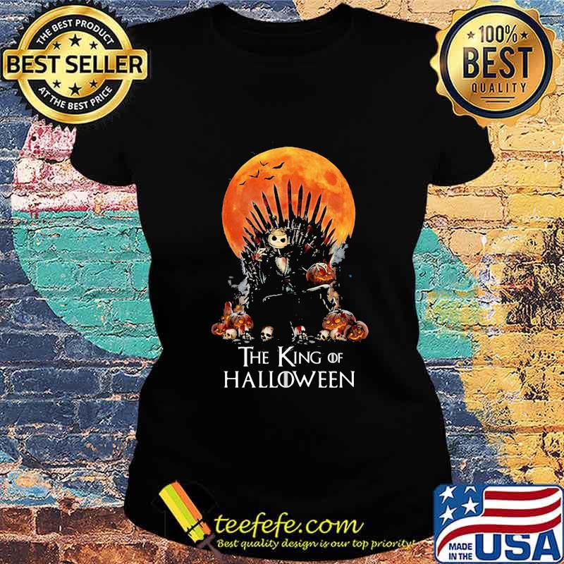 Jack skellington the king of halloween moon s Ladies tee Jack skellington the king of halloween moon s Ladies tee